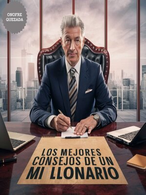 cover image of Los Mejores Consejos De Un Millonario